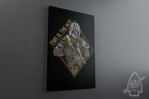 This Is The Way Canvas